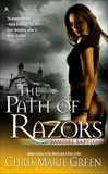 The Path of Razors, Green, Chris Marie