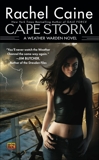 Cape Storm: A Weather Warden Novel, Caine, Rachel