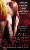 Laid Bare, Dane, Lauren