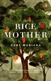 The Rice Mother, Manicka, Rani