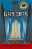 Europe Central, Vollmann, William T.