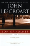 Son of Holmes, Lescroart, John