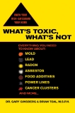 What's Toxic, What's Not, Ginsberg, Gary & Toal, Brian