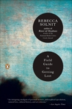 A Field Guide to Getting Lost, Solnit, Rebecca