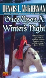 Once Upon a Winter's Night, McKiernan, Dennis L.