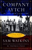 Company Aytch, Watkins, Samuel R.