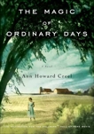 The Magic of Ordinary Days, Creel, Ann Howard