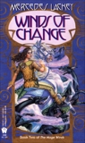 Winds of Change, Lackey, Mercedes