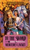 By the Sword, Lackey, Mercedes