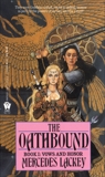 The Oathbound, Lackey, Mercedes