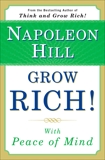 Grow Rich! With Peace of Mind, Hill, Napoleon