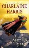 All Together Dead, Harris, Charlaine