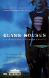 Glass Houses: The Morganville Vampires, Book I, Caine, Rachel