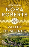 Valley of Silence, Roberts, Nora