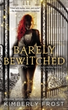Barely Bewitched, Frost, Kimberly