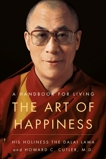 The Art of Happiness, 10th Anniversary Edition: A Handbook for Living, Lama, Dalai