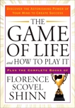 The Game of Life and How to Play It, Shinn, Florence Scovel