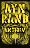 Anthem, Rand, Ayn