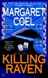 Killing Raven, Coel, Margaret