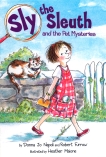 Sly the Sleuth and the Pet Mysteries, Napoli, Donna Jo & Furrow, Robert