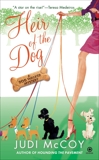 Heir of the Dog: A Dog Walker Mystery, McCoy, Judi