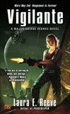 Vigilante: A Major Ariane Kedros Novel, Reeve, Laura E.