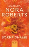 Born in Shame, Roberts, Nora