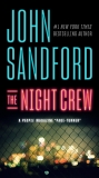 The Night Crew, Sandford, John