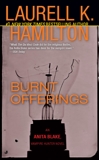 Burnt Offerings: An Anita Blake, Vampire Hunter Novel, Hamilton, Laurell K.