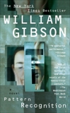 Pattern Recognition, Gibson, William