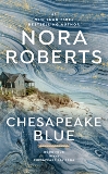 Chesapeake Blue, Roberts, Nora