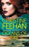 Oceans of Fire, Feehan, Christine