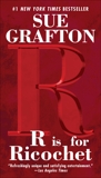 R Is For Ricochet: A Kinsey Millhone Novel, Grafton, Sue