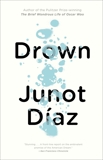 Drown, Díaz, Junot