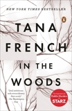 In the Woods: A Novel, French, Tana