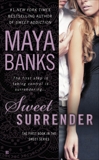 Sweet Surrender, Banks, Maya