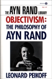 Objectivism: The Philosophy of Ayn Rand, Peikoff, Leonard