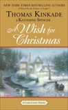 A Wish for Christmas: A Cape Light Novel, Spencer, Katherine & Kinkade, Thomas