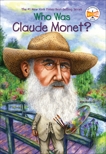 Who Was Claude Monet?, Who Hq (COR) & Waldron, Ann