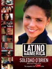 Latino in America, O'Brien, Soledad & Arce, Rose Marie