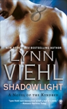 Shadowlight: A Novel of the Kyndred, Viehl, Lynn