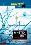 Hunted: Whiteout: White Out, Sorrells, Walter