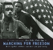 Marching For Freedom: Walk Together Children and Don't You Grow Weary, Partridge, Elizabeth