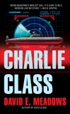 Charlie Class, Meadows, David E.