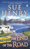 The End of the Road: A Maxie and Stretch Mystery, Henry, Sue