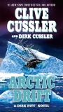 Arctic Drift, Cussler, Dirk & Cussler, Clive