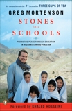 Stones into Schools: Promoting Peace with Education in Afghanistan and Pakistan, Mortenson, Greg