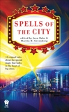 Spells of the City, 