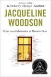 From the Notebooks of Melanin Sun, Woodson, Jacqueline