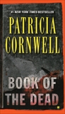 Book of the Dead: Scarpetta (Book 15), Cornwell, Patricia Daniels & Cornwell, Patricia